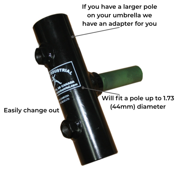 39_If you have a larger pole on your umbrella we have an adaptor for you.